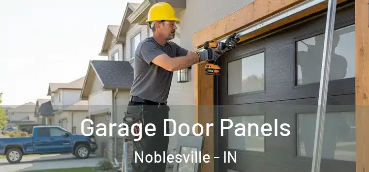  Garage Door Panels Noblesville - IN